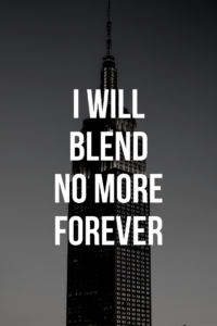 I Will Blend No More Forever