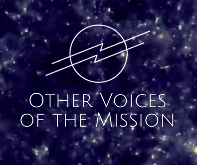 Et 101 Other Voices of the Mission Announcement